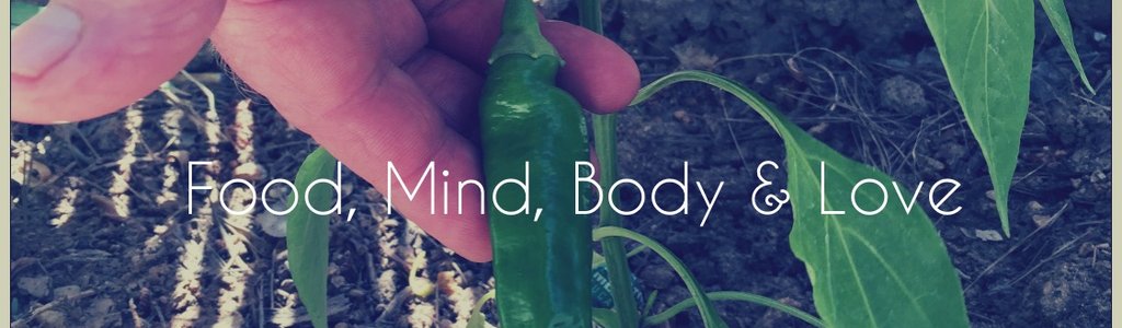 Food, Mind, Body & Love